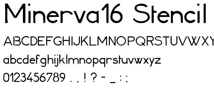 Minerva16 STENCIL font police